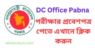 DC Office Pabna Admit Card 2023