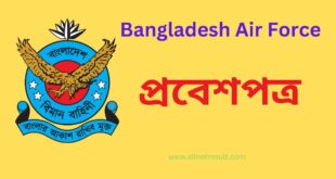 Bangladesh Air Force Admit Card