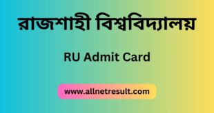 Rajshahi University Admit Card